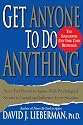 Get Anyone to Do Anything