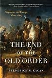 The End of the Old Order: Napoleon and Europe, 1801-1805