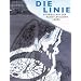 Die Linie: Beispiele aus der k�nstlerischen Lehre