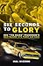 Six Seconds to Glory: Don 