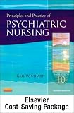 Principles and Practice of Psychiatric Nursing - Text and Virtual Clinical Excursions 3.0 Package, 10e