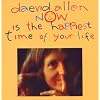 Now Is Happiest Time of Your Life