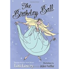 Birthday Ball, The: Illustrated by Jules Feiffer