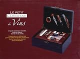 Le Petit Larousse des vins : Connaître, choisir, déguster