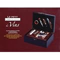 Le Petit Larousse des vins : Conna�tre, choisir, d�guster