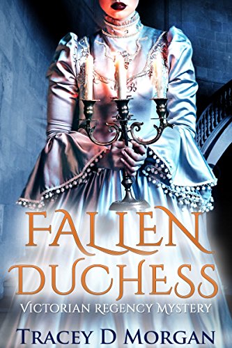 ROMANCE: Fallen Duchess (A Historical Regency Victorian Murder Mystery Romance)