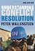 Understanding
Conflict
Resolution:
War,
Peace
and
the
Global
System