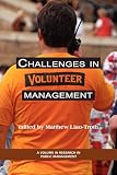 Challenges in Volunteer Management (Research in Public Management)