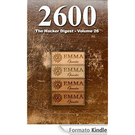 2600: The Hacker Digest - Volume 26