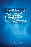 Blessing your Spirit - Spanish Edition