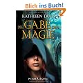 Die Gabe der Magie: Roman