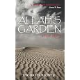 Allah's Garden: A True Story of a Forgotten War in the Sahara Desert of Morocco