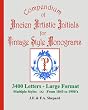 Compendium Of Ancien Artistic Initials For Vintage Style Monograms