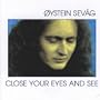 Close Your Eyes And See
