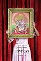 Shyness: How Normal Behavior Became a Sickness