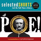 Selected Shorts: POE! | [Edgar Allan Poe]