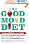 The Good Mood Diet: Feel Great While You Lose Weight