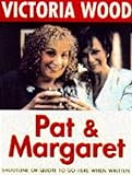 Pat and Margaret