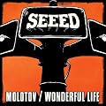 Molotov/Wonderful Life (inkl. Aufkleber)