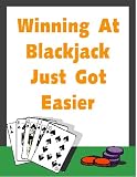 Winning At Blackjack Just Got Easier