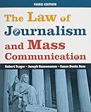 The law of journalism and mass communication