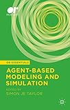 Agent-based modeling and simulation