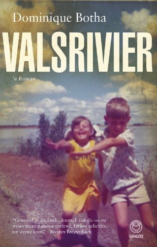 Valsrivier (Afrikaans Edition)