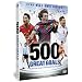 The 500 Great Goals Collection [DVD]