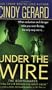 Under the Wire