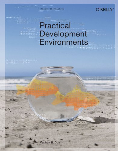 Practical Development Environments