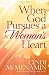 When God Pursues a Woman's Heart When God Pursues a Woman's Heart
