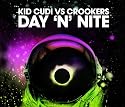 Day 'N' Nite (Radio Edit)