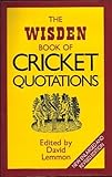 The Wisden book of cricket quotations