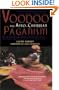 Voodoo and Afro-Caribbean Paganism