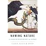 Naming Nature: The Clash Between Instinct and Science