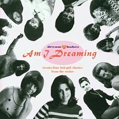 Am I Dreaming? Dream Babes Vol. 1