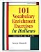 Books : 101 Quick and Easy Vocabulary Exercises in Italiano