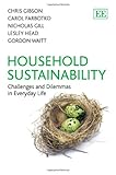 Household sustainability : challenges and dilemmas in everyday life