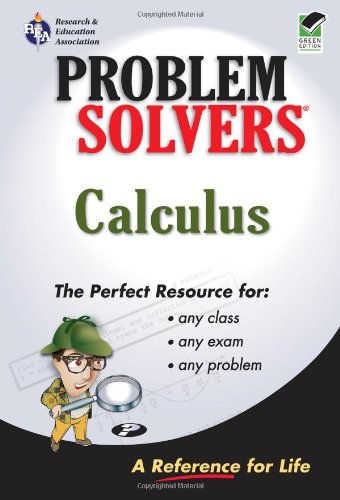 Calculus Problem Solver (REA) (Problem Solvers Solution Guides)