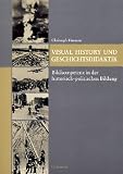 Produkt-Bild: Visual History und Geschichtsdidaktik: Bildkompetenz in der historisch-politischen Bildung