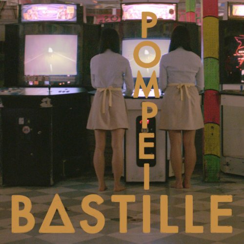 Bastille - Pompeii - Zortam Music