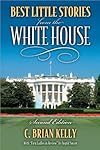 Best Little Stories from the White House