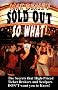 Sold Out So What! How to Save Money at Concerts & Sporting Events with Tricks the Ticket Brokers and Scalpers Don't Want You to Know