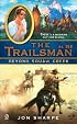 The Trailsman #316: Beyond Squaw Creek (Trailsman)