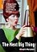 The Next Big Thing: A Rough Guide to things that seemed like a good idea at the time (Rough Guide Reference Series)