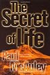 Secret of Life, The
