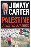 Palestine : la paix, pas l apartheid