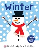 Bright Baby Touch and Feel Winter