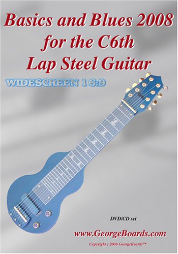 Lap Steel Guitar Instructional DVD GeorgeBoards Basics and Blues 2008