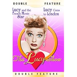 The Lucy Show: Lucy & French Movie Star / Lucy Flies To London